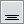 Bouton align_vert_bottom.png
